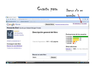 Cuarto pasoDamos clic en acceder
