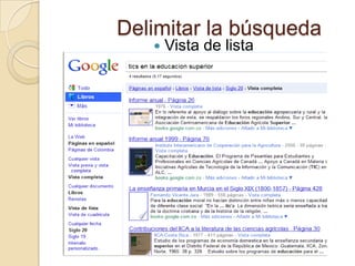 Delimitar la búsquedaVista de lista