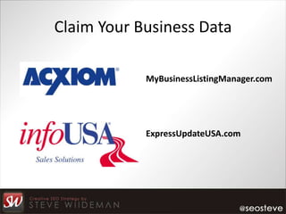 Claim Your Business Data

            MyBusinessListingManager.com




            ExpressUpdateUSA.com
 
