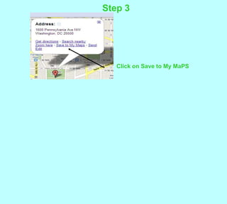 Step 3Click on Save to My MaPS