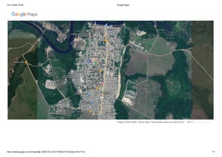 14/11/2022 18:59 Google Maps
https://www.google.com.br/maps/@-2.8901233,-52.0119339,2173m/data=!3m1!1e3 1/1
Imagens ©2022 CNES / Airbus, Maxar Technologies, Dados do mapa ©2022 200 m
 