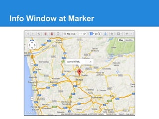 Info Window at Marker
 