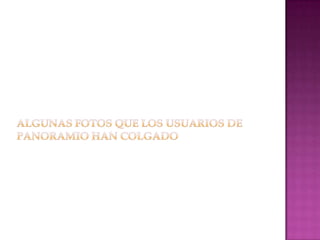 Google maps y panoramio