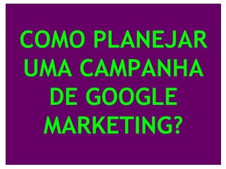 Google Marketing