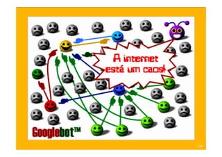 Treinamento Google Marketing – 17/out/2009   118
 