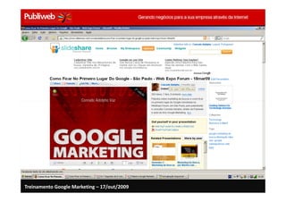 Treinamento Google Marketing – 17/out/2009
 