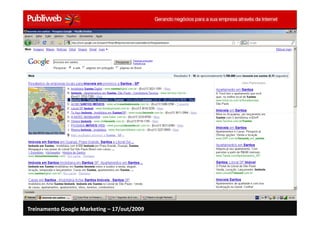 Treinamento Google Marketing – 17/out/2009
 