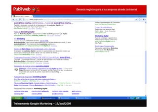 Treinamento Google Marketing – 17/out/2009
 