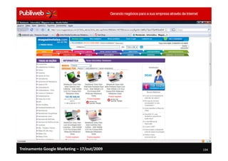 Treinamento Google Marketing – 17/out/2009   194
 