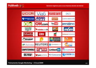 Treinamento Google Marketing – 17/out/2009   202
 