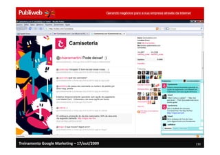 Treinamento Google Marketing – 17/out/2009   230
 