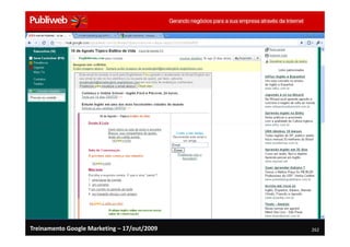 Treinamento Google Marketing – 17/out/2009   262
 