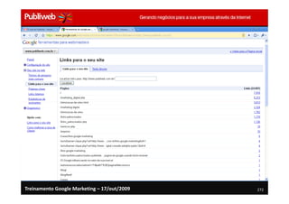 Treinamento Google Marketing – 17/out/2009   272
 