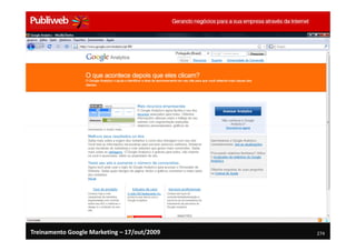 Treinamento Google Marketing – 17/out/2009   274
 