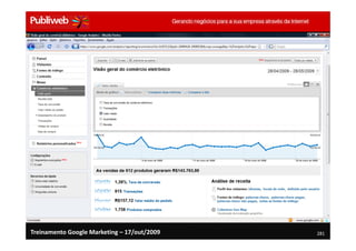 Treinamento Google Marketing – 17/out/2009   281
 