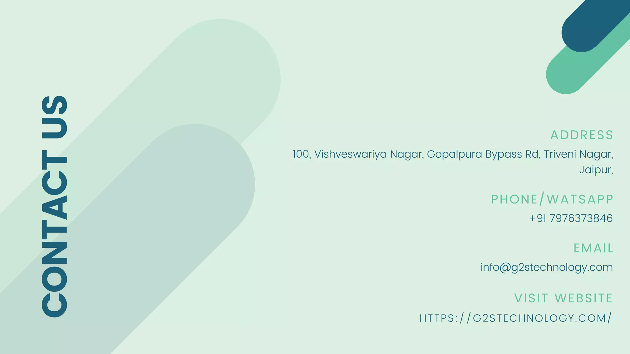 ADDRESS
100, Vishveswariya Nagar, Gopalpura Bypass Rd, Triveni Nagar,
Jaipur,
PHONE/WATSAPP
EMAIL
+91 7976373846
info@g2stechnology.com
CONTACT
US
VISIT WEBSITE
HTTPS://G2STECHNOLOGY.COM/
 