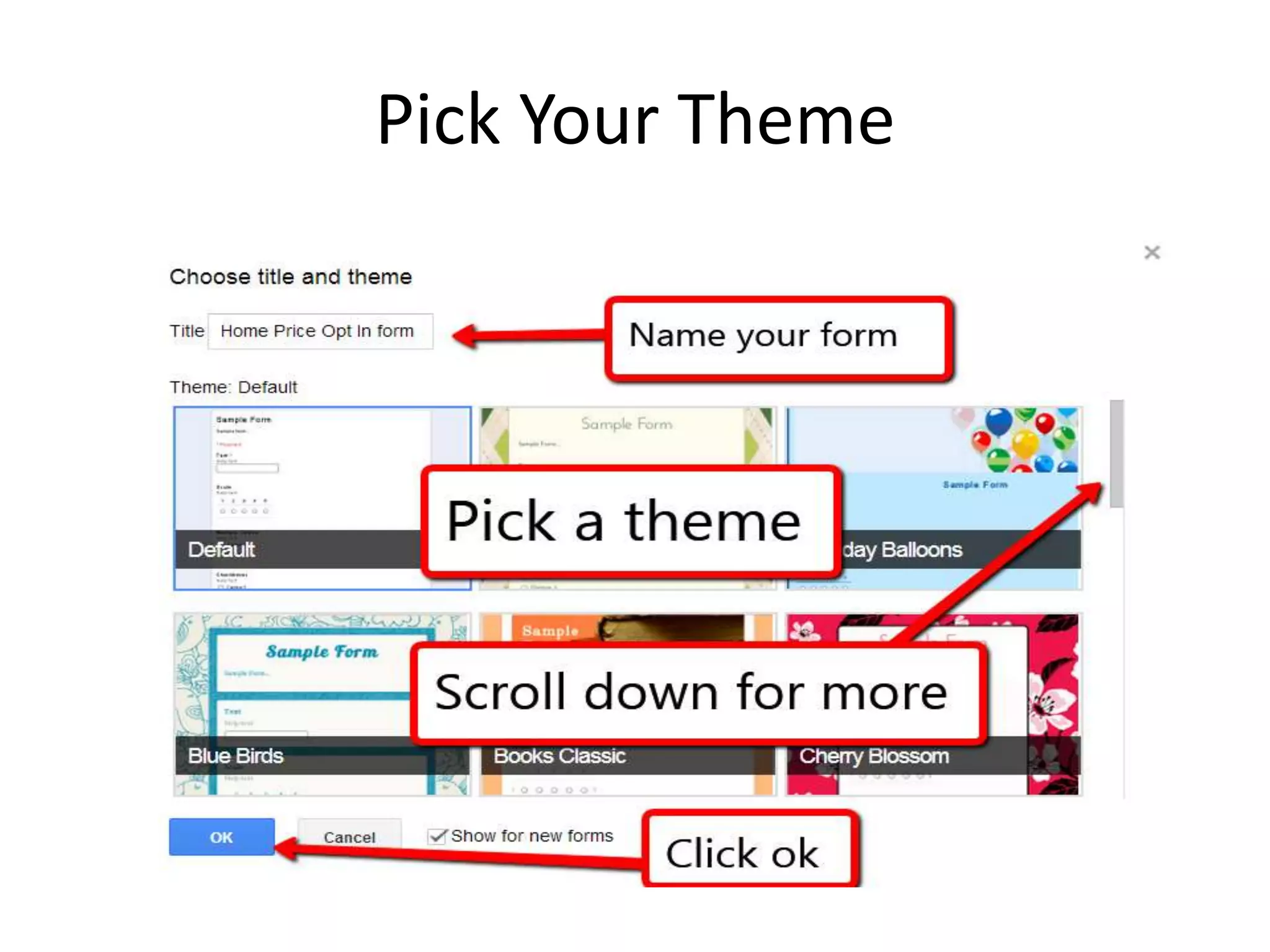 Pick Your Theme
 