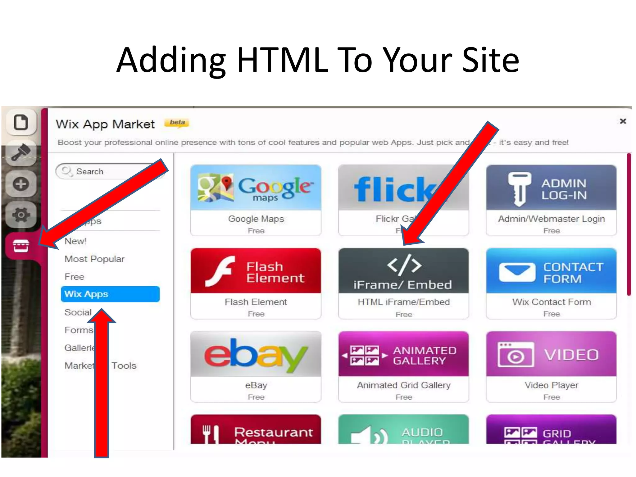 Adding HTML To Your Site
 