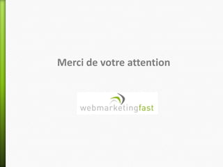 Merci de votre attention
 