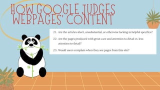 HOW GOOGLE JUDGES
WEBPAGES' CONTENT
 