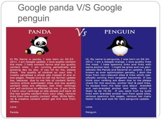 Google panda V/S Google
penguin
