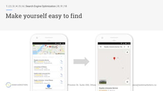 1 | 2 | 3 | 4 | 5 | 6 | Search Engine Optimization | 8 | 9 | 10
Make yourself easy to find
 