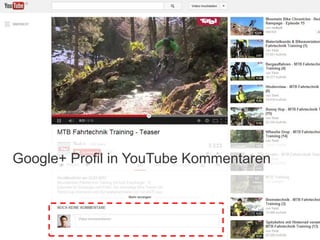 Google+ Profil in YouTube Kommentaren

 