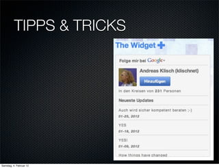 TIPPS & TRICKS




Samstag, 4. Februar 12
 