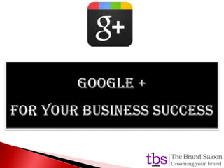 Social Media-Google Plus for Business