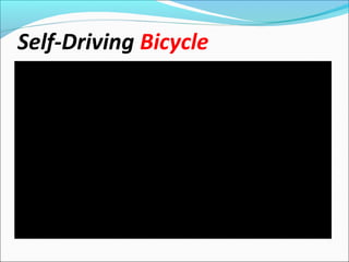 Self-Driving Bicycle
 