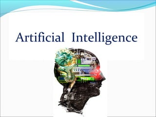 Artificial Intelligence
 
