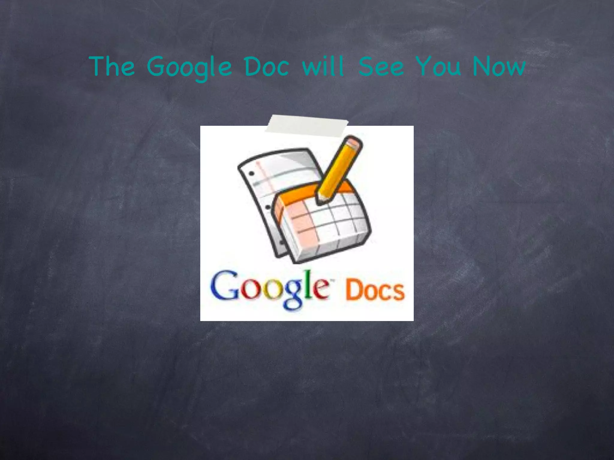 The Google Doc will See You Now 