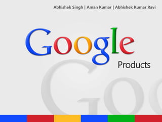 Abhishek Singh | Aman Kumar | Abhishek Kumar Ravi
 