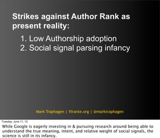 Google+ Profile PageRank: The Real AuthorRank? - SMX Advanced 2013 Slide 10