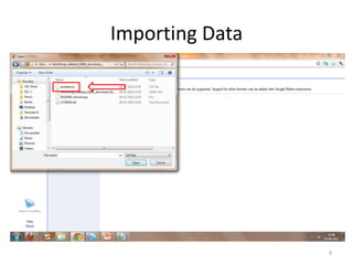 Importing Data




                 9
 
