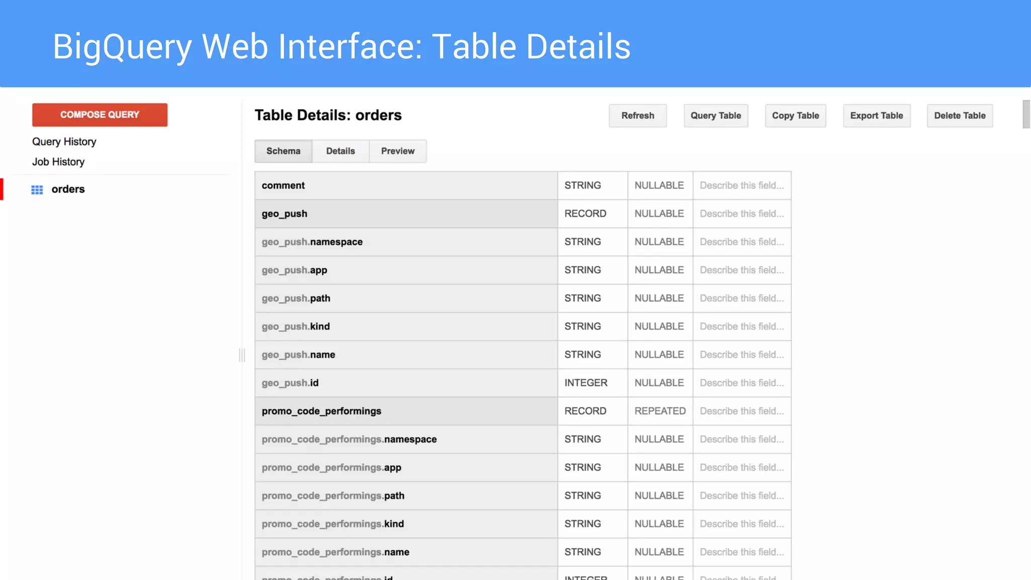 BigQuery Web Interface: Table Details
 