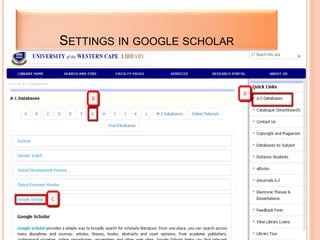 SETTINGS IN GOOGLE SCHOLAR
 