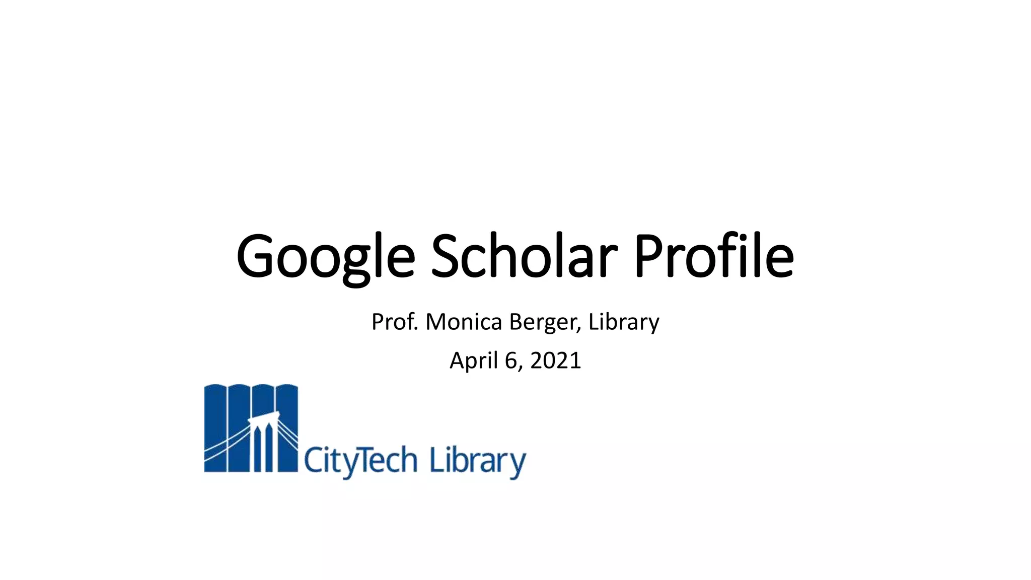 GOOGLE SCHOLAR PROFILES SEARCH visual data 3