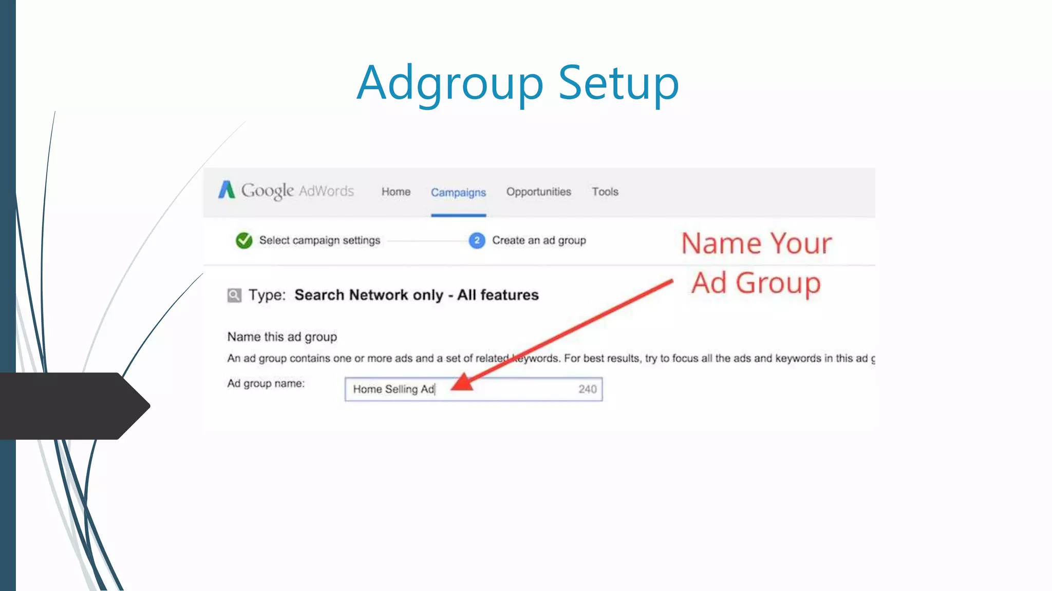 Adgroup Setup
 