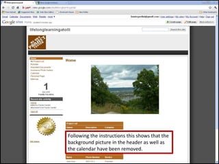 Following the instructions this shows that the background picture in the header as well as the calendar have been removed.