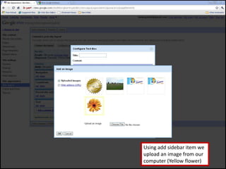 Using add sidebar item we upload an image from our computer (Yellow flower) 