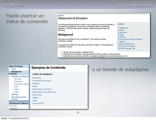 Google Sites                                    3. 2. Gestión del Contenido


     Puedo insertar un
     índice de contenido




                                      o un listado de subpáginas




                                 46

sábado 11 de diciembre de 2010
 