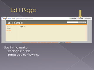 Edit PageUse this to make changes to the page you’re viewing.