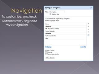NavigationIn the Navigation box, click Edit