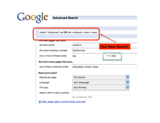 OurOur New Search
   new search




                    20
 