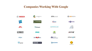Companies Working With Google
 
