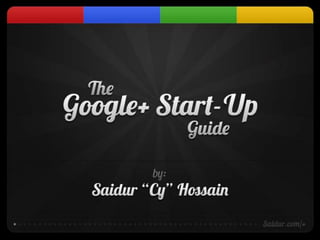 Google+ start up guide