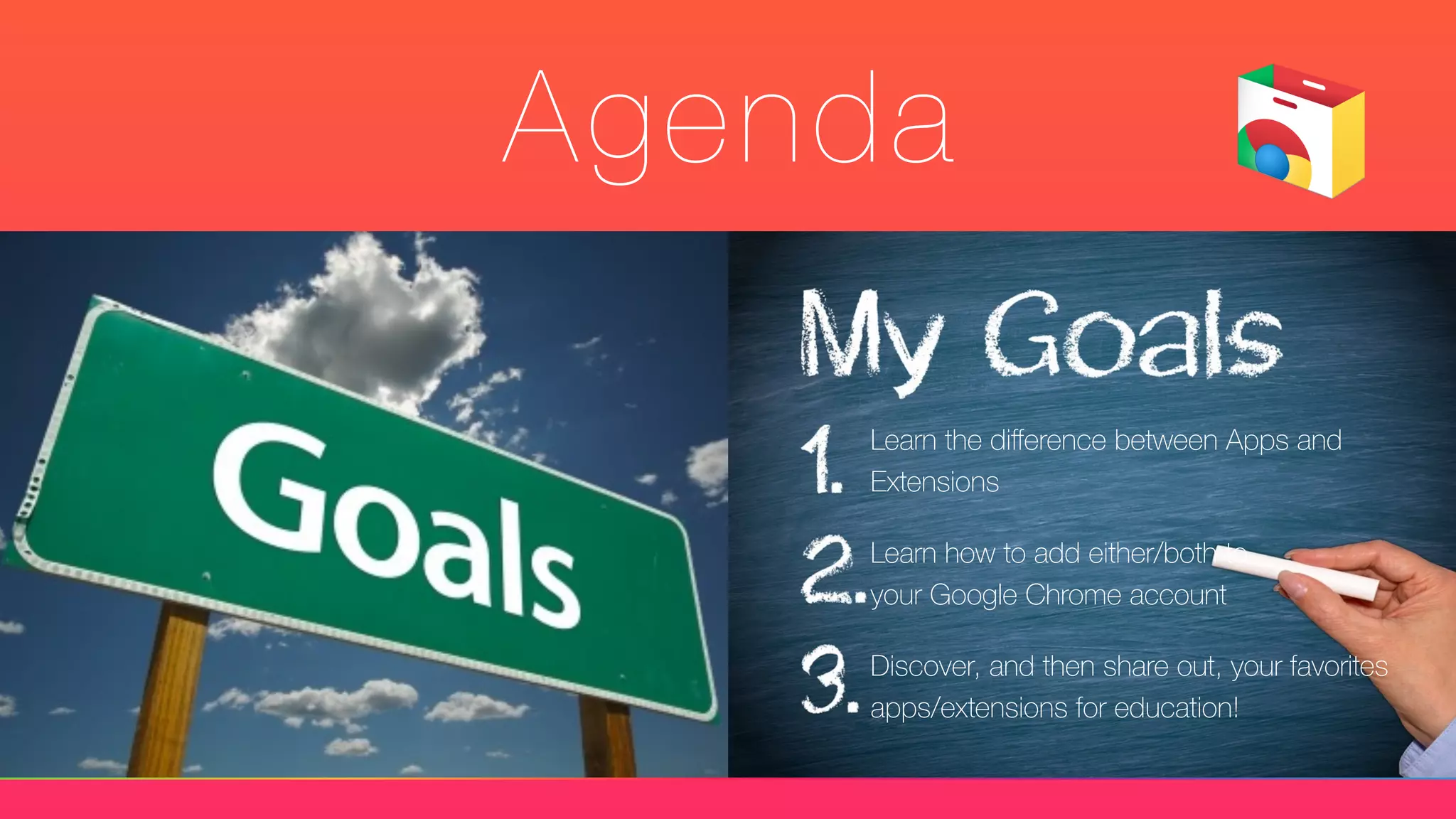Agenda
Learn the diﬀerence between Apps and
Extensions
Learn how to add either/both to
your Google Chrome account
Discover, and then share out, your favorites
apps/extensions for education!
 