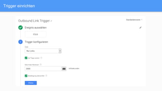 Trigger einrichten
 
