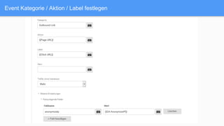 Event Kategorie / Aktion / Label festlegen
 